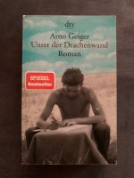 „Unter der Drachenwand“ von Arno Geiger Niedersachsen - Braunschweig Vorschau