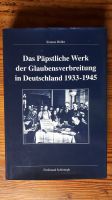 Das päpstliche Werk der Glaubensvertretung in Deutschland 1933 – Bayern - Regensburg Vorschau