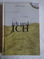 Ich und ich - Ein innerer Dialog – Buch Bayern - Hof (Saale) Vorschau