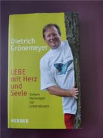 LEBE mit Herz und Seele von Dietrich Grönemeyer Baden-Württemberg - Eberhardzell Vorschau