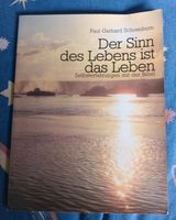 Der Sinn des Lebens,  Selbsterfahrung mit der Bibel Rheinland-Pfalz - Bad Kreuznach Vorschau