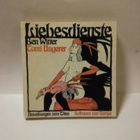 Liebesdienste, Ben Witter, Tomi Ungerer, gebraucht Hamburg-Mitte - Hamburg St. Pauli Vorschau