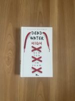 Deadwater High Jessica Goodman (Young Adult, Jugendbuch Thriller) Neustadt - Huckelriede Vorschau