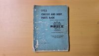 Buick Teilebuch 1955 / Parts Special, Century, Super, Roadmaster Baden-Württemberg - Besigheim Vorschau