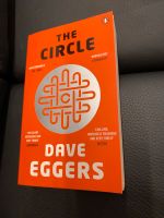 The Circle - Dave Eggers Nordrhein-Westfalen - Hilden Vorschau