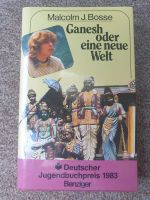 Ganesh oder eine neue Welt, Malcolm J. Bosse Hamburg-Nord - Hamburg Fuhlsbüttel Vorschau