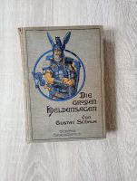 Die grossen deutschen Heldensagen - Gustav Schalk Ludwigslust - Landkreis - Grabow Vorschau