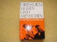 Dresden Musen und Menschen - Max Seydewitz  Verlag Der Morgen DDR Thüringen - Nordhausen Vorschau