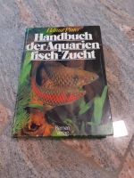 Handbuch der Aquarienfischzucht von Helmut Pinter Buch Bayern - Mitterteich Vorschau