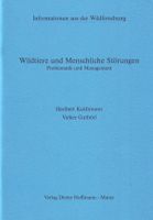 WILDTIERE UND MENSCHLICHE STÖRUNGEN Jagdbuch Jagdbücher Jagdwesen Rheinland-Pfalz - Koblenz Vorschau