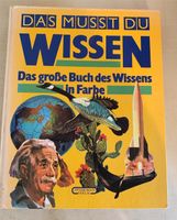 Das musst du wissen - Das große Buch des Wissens in Farbe Berlin - Neukölln Vorschau