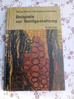 Buch "Beispiele zur Textilgestaltung" Bremen - Horn Vorschau