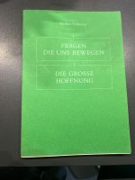 Fragen die uns bewegen, Die große Hoffnung, Herbert Vollmann Rheinland-Pfalz - Gückingen Vorschau