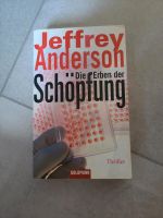 Thriller von Jeffrey Anderson: Die Erben der Schöpfung Niedersachsen - Braunschweig Vorschau