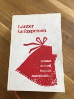 Kochbuch Lauter Leibspeisen Bayern - Straubing Vorschau