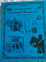 Das große Handbuch für den Civil War Reenactor Buch Niedersachsen - Salzbergen Vorschau