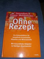 Ohne Rezept Gesundheit Fitness Wohlbefinden Niedersachsen - Lehrte Vorschau