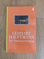 Gerhart Hauptmann - Vor Sonnenuntergang Bayern - Bobingen Vorschau