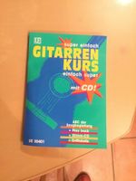 Gitarren Kurs einfach super ohne CD Bayern - Schonungen Vorschau