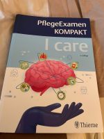 I Care - PflegeExamen Kompakt (2. Auflage) Nordrhein-Westfalen - Gelsenkirchen Vorschau