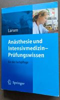 Anästhesie und Intensivmedizin Prüfungswissen für die Fachpflege Sachsen - Görlitz Vorschau