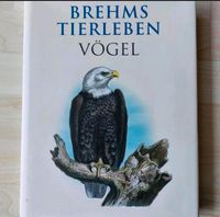 Brehms Tierleben  Vögel / großer Bildband mit Schutzumschlag Sachsen-Anhalt - Halle Vorschau