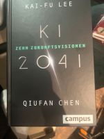 KI - 2041 Buch 10 Zukunftsvisionen Bayern - Eckental  Vorschau