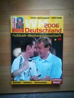 Fußball Weltmeisterschaft 2006 Buch vom KICKER Nordrhein-Westfalen - Gelsenkirchen Vorschau