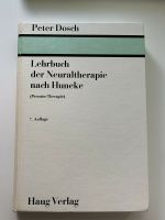 Lehrbuch der Neuraltherapie nach Huneke - Dosch- Procain Therapie Baden-Württemberg - Sigmaringen Vorschau