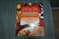 Sachbuch Gestalten & Dekorieren sehr guter zustand Nordrhein-Westfalen - Castrop-Rauxel Vorschau