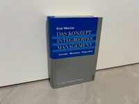 Buch Das Konzept integriertes Management 3-593-37634–2 Bleicher Stuttgart - Feuerbach Vorschau