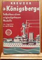 Kreuzer „Königsberg“ Selbstbau...original... Modells 15€inkl. Ver Sachsen - Markkleeberg Vorschau