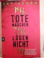 Tote Mädchen lügen nicht Baden-Württemberg - Offenburg Vorschau