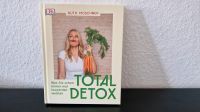 Buch: Total Detox von Ruth Moschner Pankow - Prenzlauer Berg Vorschau