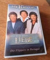 Die Flippers. Das muss doch Liebe sein. Die Flippers in Portugal Hessen - Fürth Vorschau