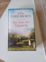 Kate Lord Brown - Das Haus der Tänzerin ( Familienroman ) Schleswig-Holstein - Elmshorn Vorschau