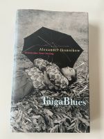 Buch - Alexander Ikonnikow - Taiga Blues - Wie NEU Düsseldorf - Gerresheim Vorschau