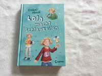 Lola macht Schlagzeilen (Band 2), Isabel Abedi, Neuwertig! Wandsbek - Hamburg Sasel Vorschau