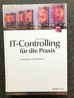 IT-Controlling für die Praxis von Martin Kütz Baden-Württemberg - Karlsruhe Vorschau