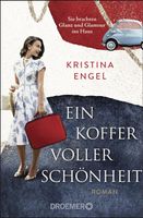 Ein Koffer voller Schönheit - Kristina Engel - Roman München - Maxvorstadt Vorschau