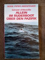 Allein im Ruderboot über den Pazifik Gerard d´Aboville Dresden - Laubegast Vorschau