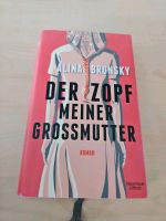 "Der Zopf meiner Großmutter" Alina Bronsky Niedersachsen - Nienhagen Vorschau