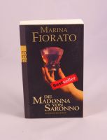 Marina Fiorato - Die Madonna von Saronno - 0,60 € Rheinland-Pfalz - Helferskirchen Vorschau