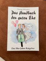 Handbuch der guten Ehe Bayern - Würzburg Vorschau