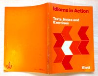 ⭐Englischbuch " Idioms in Action" Texts, Notes and Exercises ⭐ Nordrhein-Westfalen - Werne Vorschau