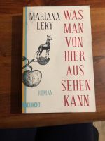 Was man von hier aus sehen kann Mariana Leky Rheinland-Pfalz - Mainz Vorschau