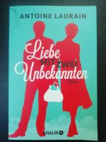 Antoine Laurain - Liebe mit zwei Unbekannten Dortmund - Brackel Vorschau