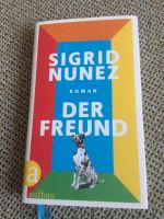 Der Freund , Sigrid Nunez, Hardcover Schleswig-Holstein - Flensburg Vorschau
