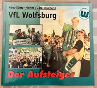 VFL Wolfsburg Buch „Der Aufsteiger“ 1997 Sachsen-Anhalt - Schönebeck (Elbe) Vorschau