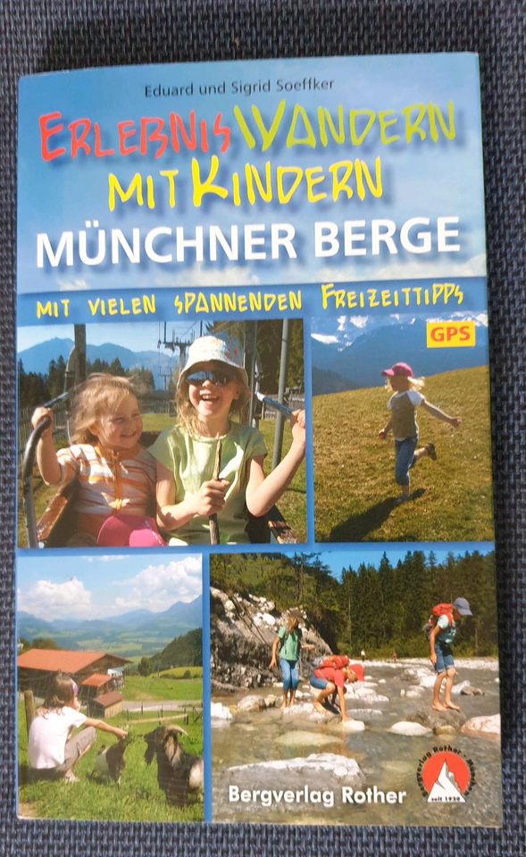 Erlebniswandern mit Kindern, Münchner Berge in München
